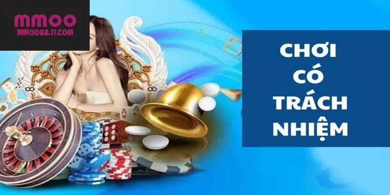 Chơi có trách nhiệm giúp duy trì trải nghiệm lành mạnh