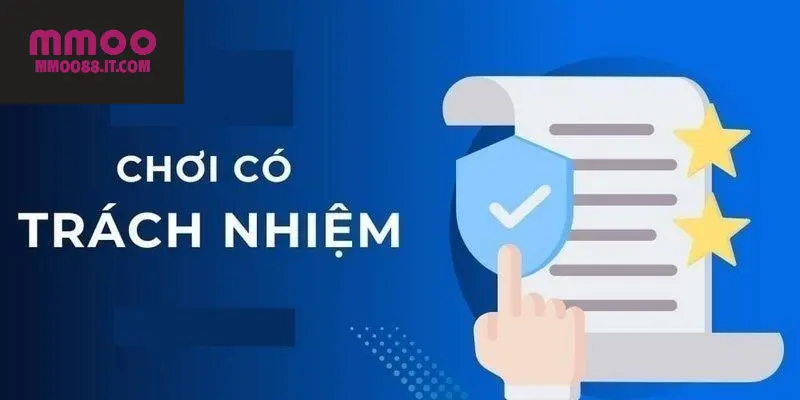 Hướng dẫn chơi có trách nhiệm và kiểm soát rủi ro